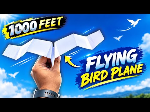 1000 FEET Flying Bird Plane!🕊️ | New Long-Flying Paper Plane, New paper Glider That Flies REALLY FAR