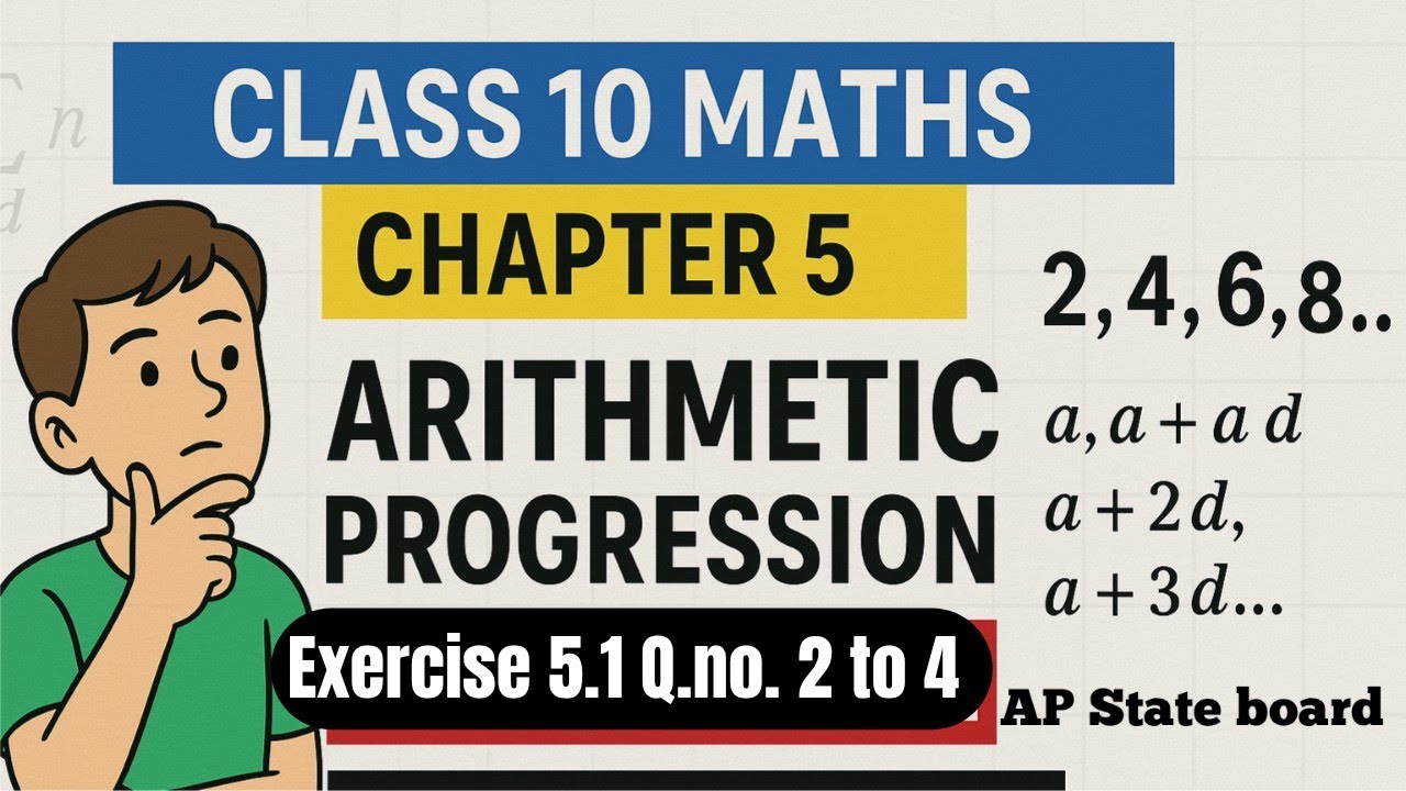Class 10 maths Chapter 5 Arithmetic Progression Exercise 5.1 Q.no 2 to ...