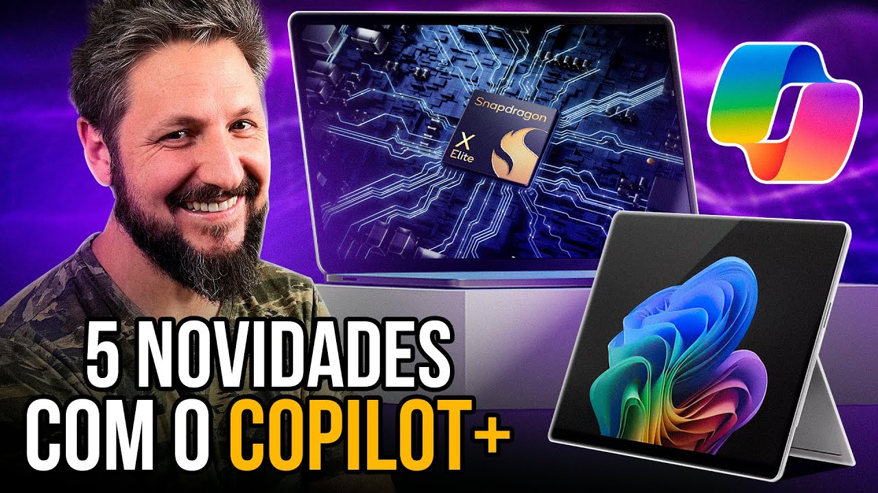 Microsoft Copilot+: Windows ARM, polêmicas com IA, novos PCs e muito mais