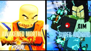 Which Form is Better? Awakened Mortal? Or Super Android? | Dragon Ball Final Remastered