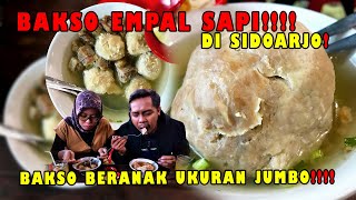 MAKAN BAKSO EMPAL SAPI DI SIDOARJO  | BAKSO BERANAK JUMBO  | JINGGUD TV