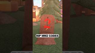 RIP MM2 CODES 💔