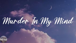 Kordhell - Murder In My Mind (Lyric Video)