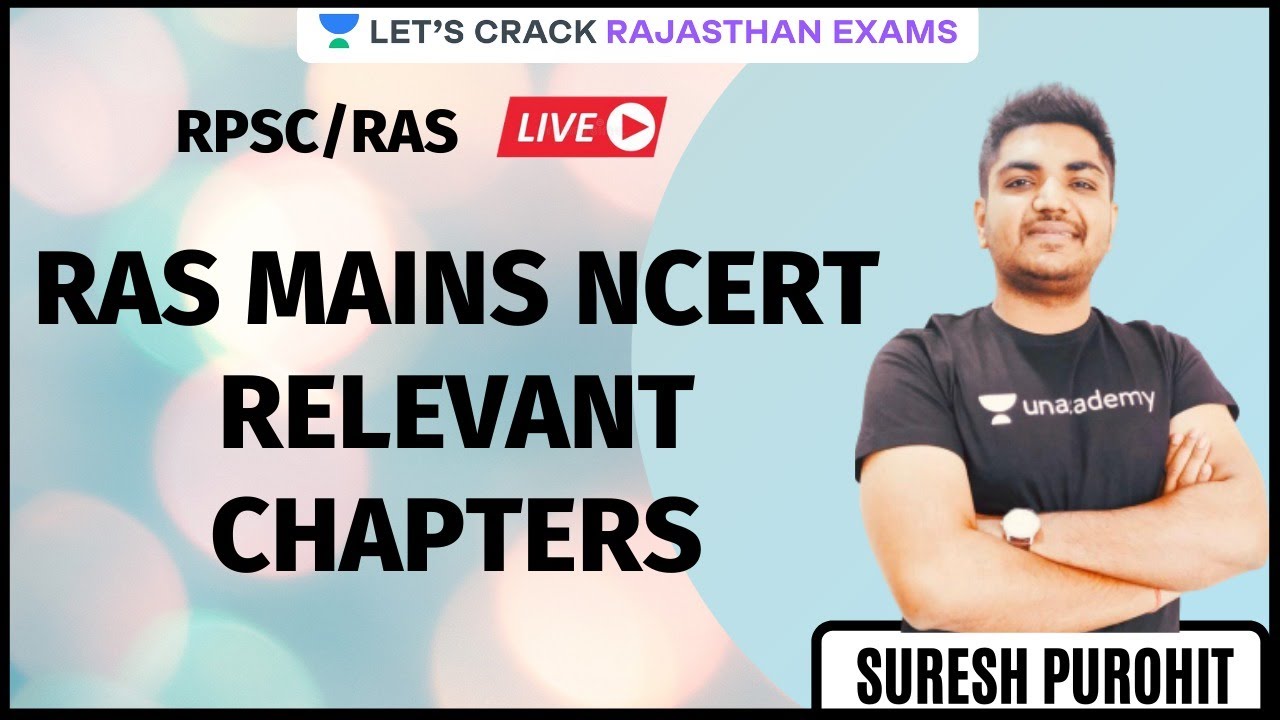RAS Mains NCERT Relevant Chapters | RAS/RPSC 2020/2021 | Suresh Purohit
