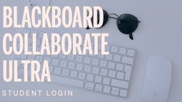 Blackboard Collaborate Ultra: Student Login