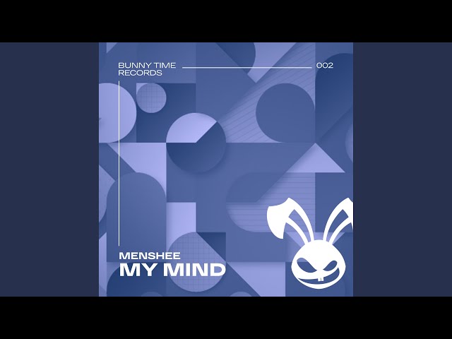 Menshee - My Mind