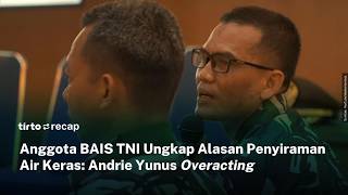The trial of the acid attack on KontraS activist Andrie Yunus, the defendant reveals his role and...