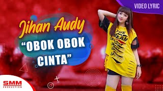 Jihan Audy - Obok Obok Cinta ( LYRIC)