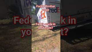 #towlife #fedex #stuck in a front yard. #bestjobintheworld