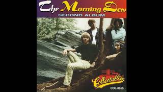 Morning Dew - Second Album 1970 (Full Album 1995)