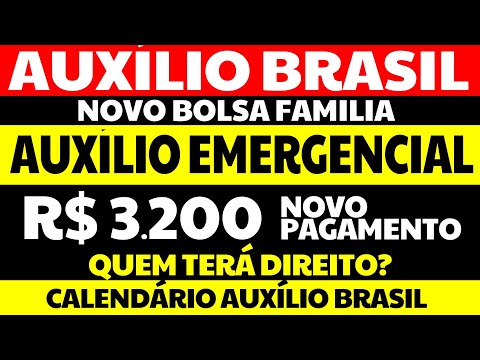 3200 REAIS DE AUXÍLIO EMERGENCIAL SAIBA QUEM TEM DIREITO 400 REAIS AUXÍLIO BRASIL NOVO BOLSA FAMÍLIA