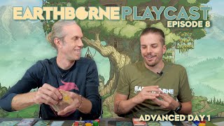 Earthborne Playcast | Episode 8: Advanced Day 1