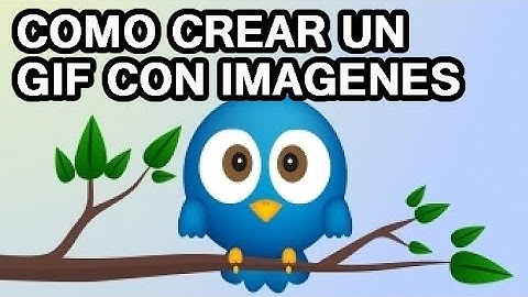 ★ COMO CREAR UN GIF CON IMAGENES - 2021