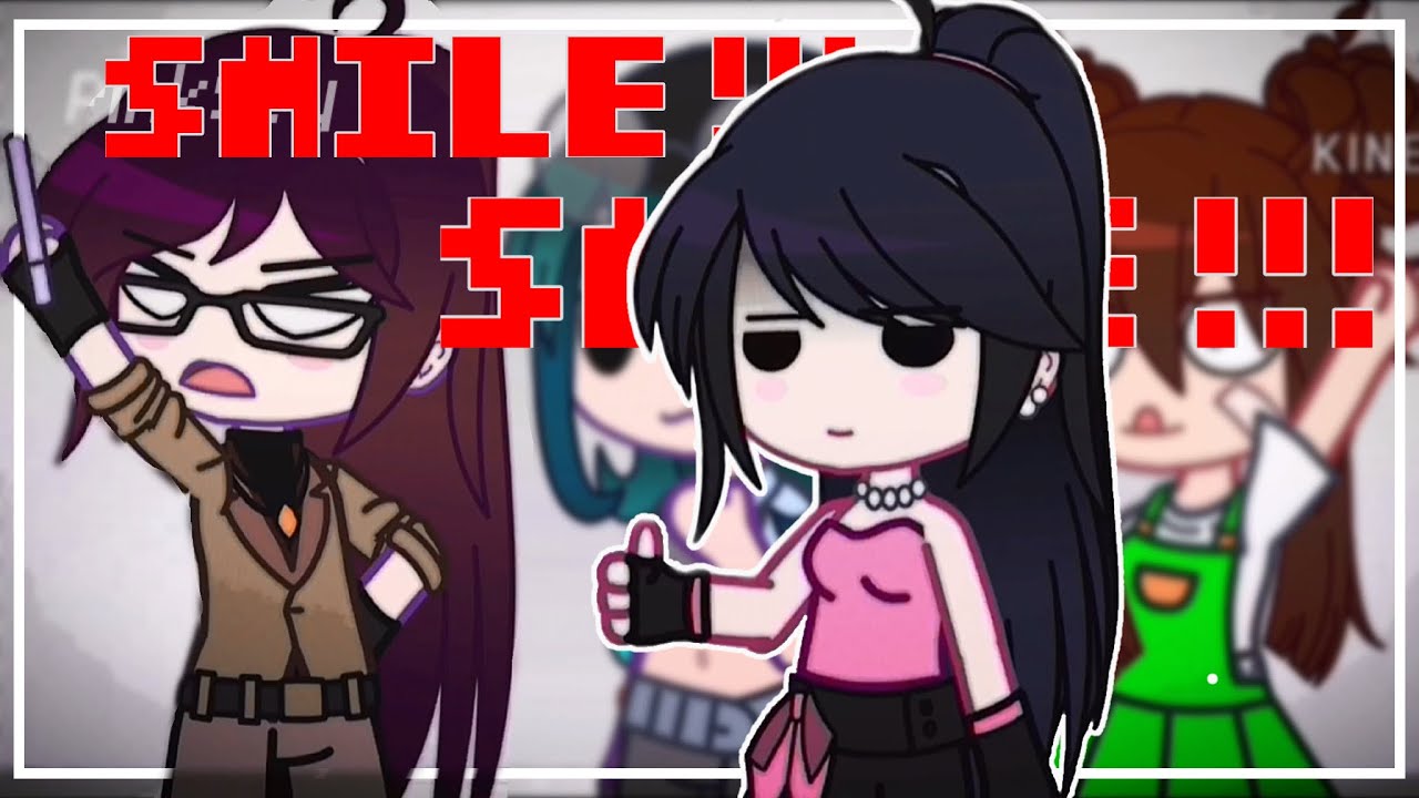 Hey Smile! Smile Trend Meme Gacha club ORIGINAL? By PINKY "i literally just said smile you idiots"