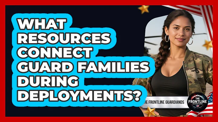 What Resources Connect Guard Families During Deployments?