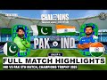 INDIA vs PAKISTAN - IND vs PAK 5th Match, Champions Trophy 2025  Highlights