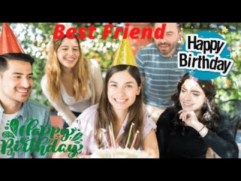 Happy Birthday Wishes for Best friend Song | Best friend Birthday Wishes | Best friend  Birthday |