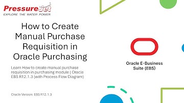 How to Create Manual Purchase Requisition in Oracle Purchasing | Oracle EBS R12