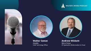 Mainframe Modernization with Andrew Wickett, Micro Focus