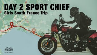 Day 2 Girls Road Trip in South France on Indian Motorcycles