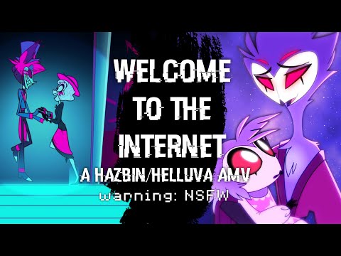 Welcome to the Internet [Hazbin/Helluva AMV]