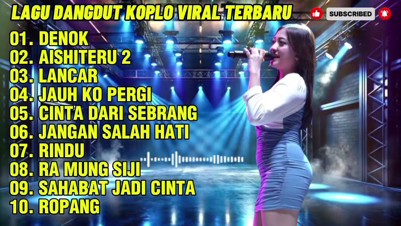 LAGU DANGDUT KOPLO TERBARU FULL ALBUM| MUSIK DANGDUT VIRAL| DANGDUT KOPLO #musikindonesia #dangdut 