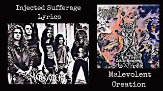 Malevolent Creation : Injected Sufferage| Lyrics