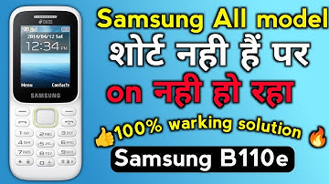 👍Samsung b110e dead solution🔥 || samsung b110e no short dead solution || samsung all model dead