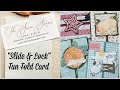 Slide & Lock Fun Fold Card | SNEAK PEEK Products!