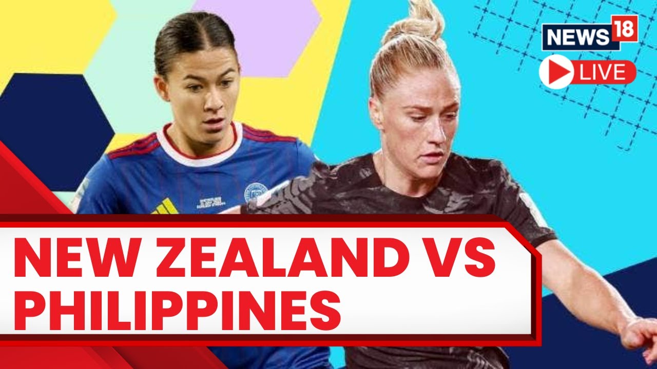 New Zealand Vs Philippines Women's World Cup 2023 Women's World Cup