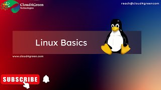 Linux Basics | Cloud4GreenTechnologies | Open stack on Linux | Best Linux Training in Bengaluru |
