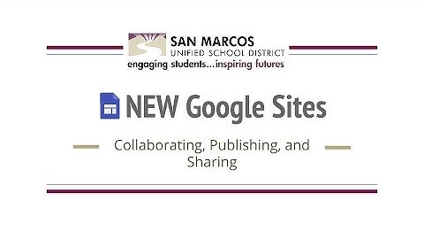 New Google Sites - Collaborating, Publishing, & Sharing