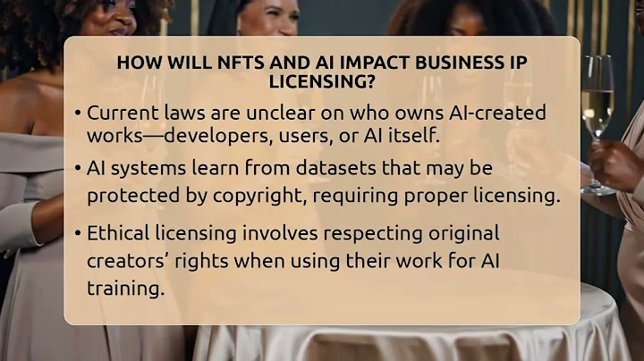 How Will NFTs And AI Impact Business IP Licensing? - Business Law Pros