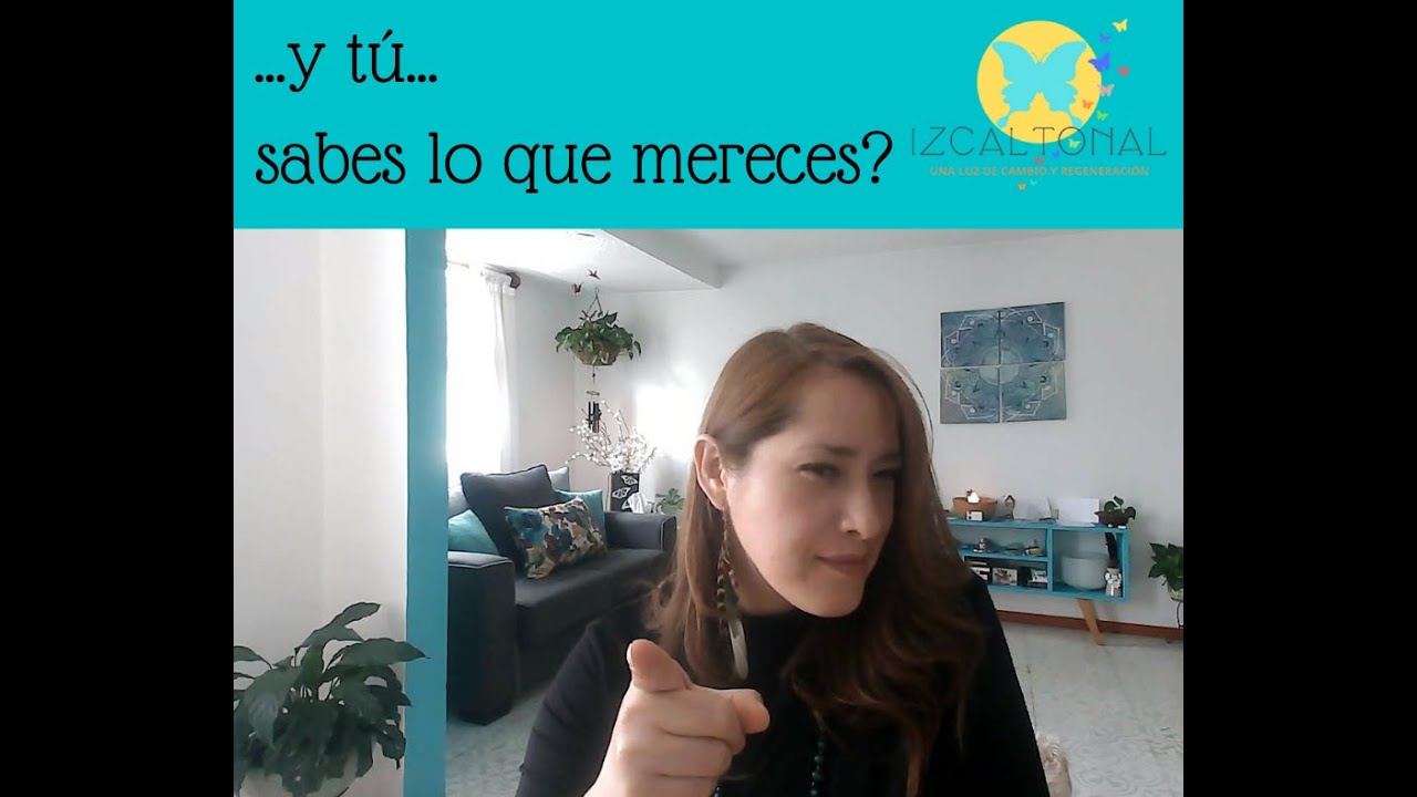 ...y tu... sabes lo que mereces? - YouTube