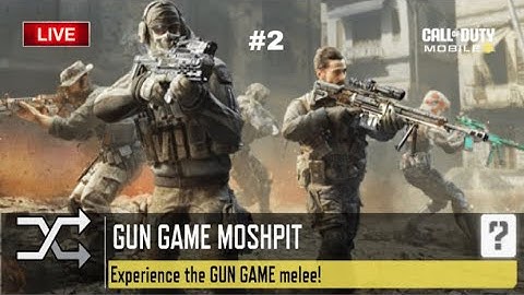 COD Mobile: Playing Gun Game Moshpit Mode on LIVE! (PART 2) | Milton37LiveCODM