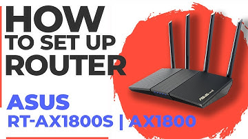 ✅ How to Set Up ASUS RT-AX1800S | How to Setup ASUS AX1800 WiFi Router