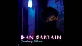 Dan Sartain - Century Plaza (Full Album 2016)