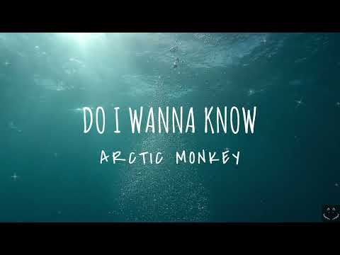 Arctic Monkeys - Do I Wanna Know? (Lyrics) 1 Hour