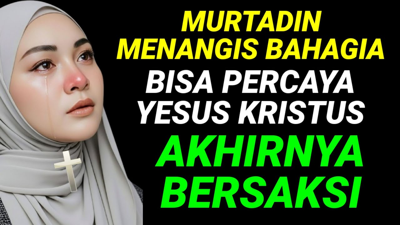 Tuhan Panggil Fatimah Dan keluarganya jadi Kristen 