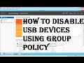 How to Disable USB Devices Using Group Policy