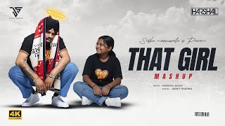 That Girl Mashup - Harshal Music | Sidhu Moose Wala X Param | Punjabi Mashup 2025