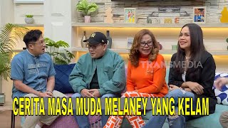 Melaney Ricardo Akui Nyaris Meninggal Dunia Saat Masih Muda | FYP (03/03/26) Part 1