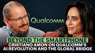 Beyond the Smartphone: Cristiano Amon on Qualcomm’s AI Revolution and the Global Bridge