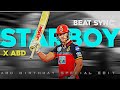 Starboy  ft  ab devilliers  abd birt.ay special edit  beat sync  mohsin edition 99