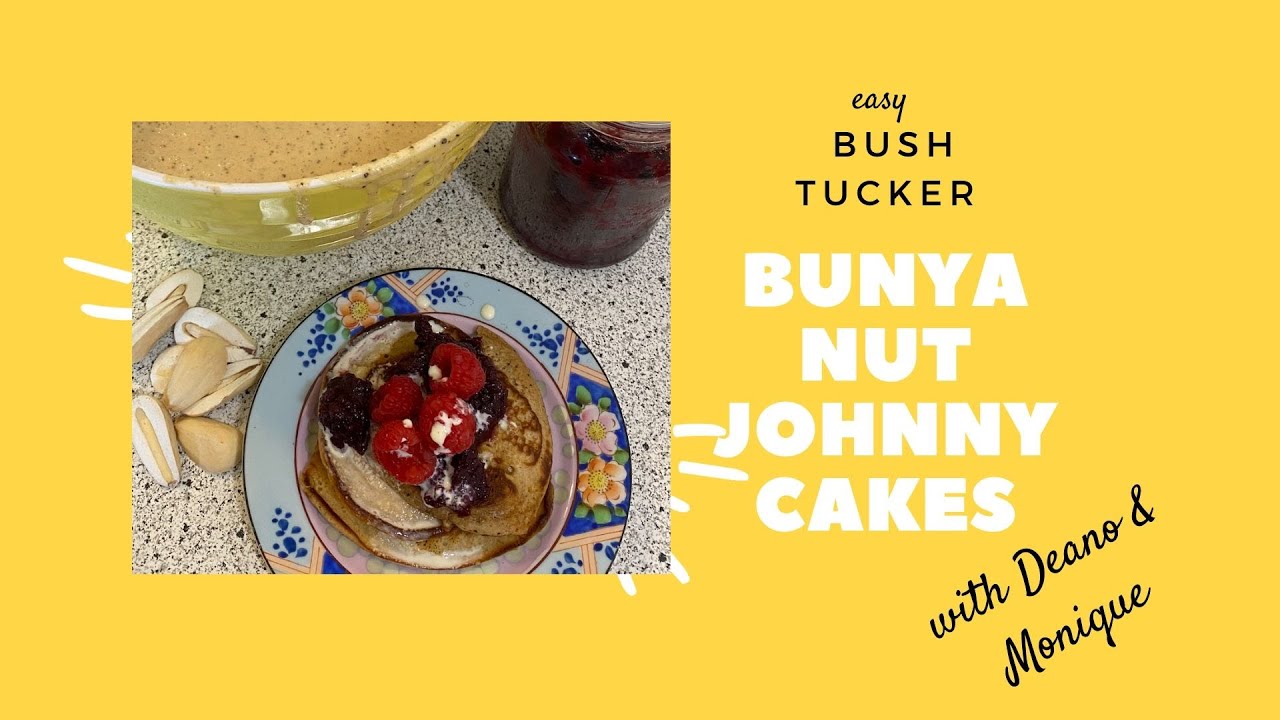 Ep 1 Easy Bush Tucker: Bunya Nut Johnny Cakes