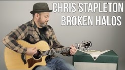 Chris Stapleton "Broken Halos" Guitar Lesson - Super Easy Acoustic Songs