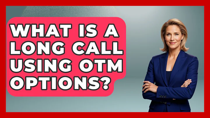 What Is A Long Call Using OTM Options? - Stock and Options Playbook