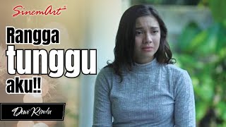 Dewi harus tau keberadaan Rangga!! Semoga Rindu bisa mengerti🥺 | DEWI RINDU  - 25 Jan 22