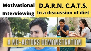Motivational Interviewing Demonstration: Find the DARN CATS in Kathleen's discussion.