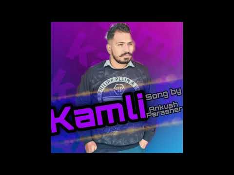 kamli-:--ankush-parashar-||-new-punjabi-song-2021-||-ankush-parashar